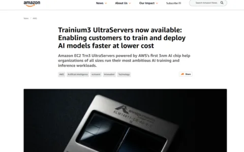 亚马逊新款AI芯片来了